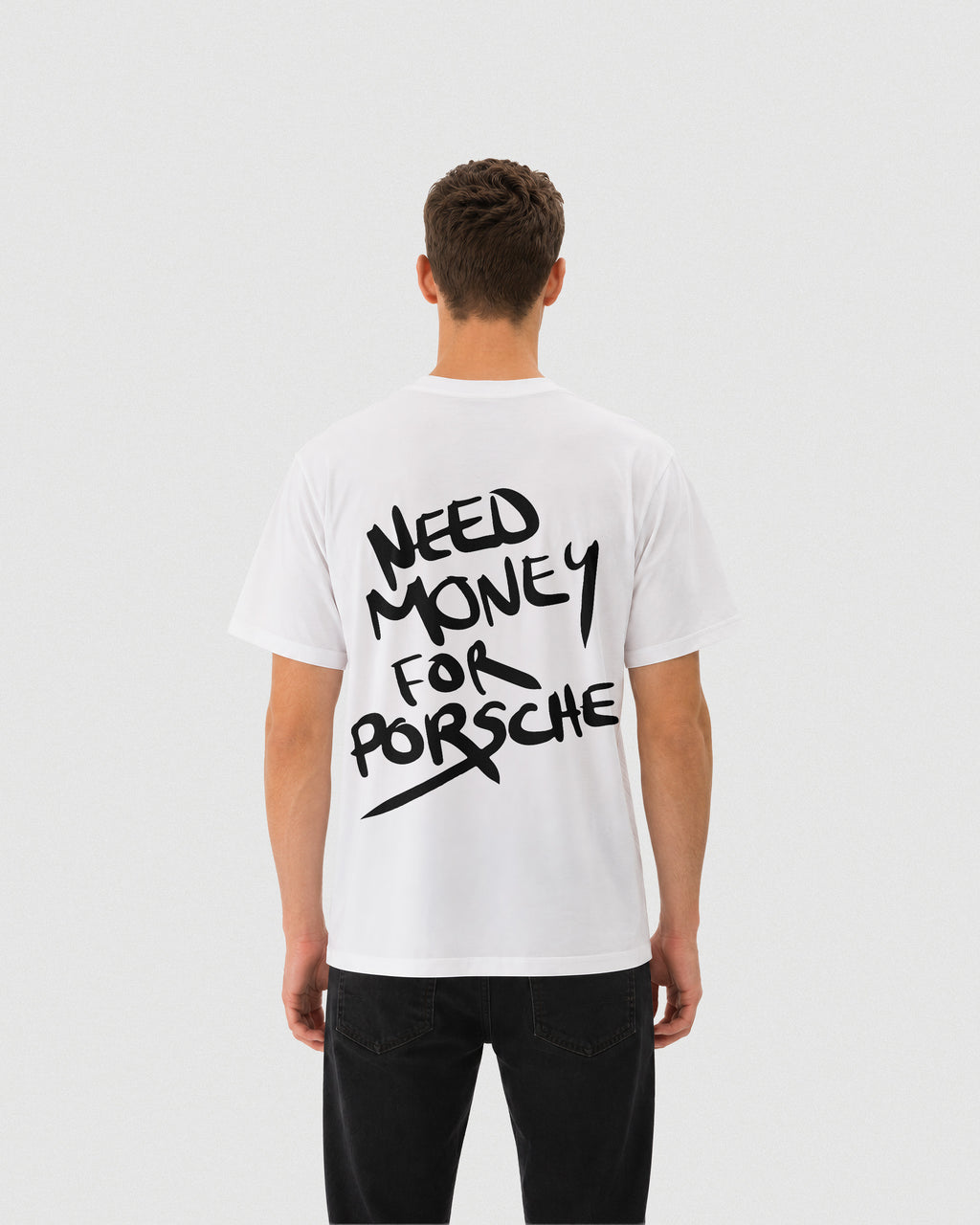 Need Money For Porsche | Regular Fit