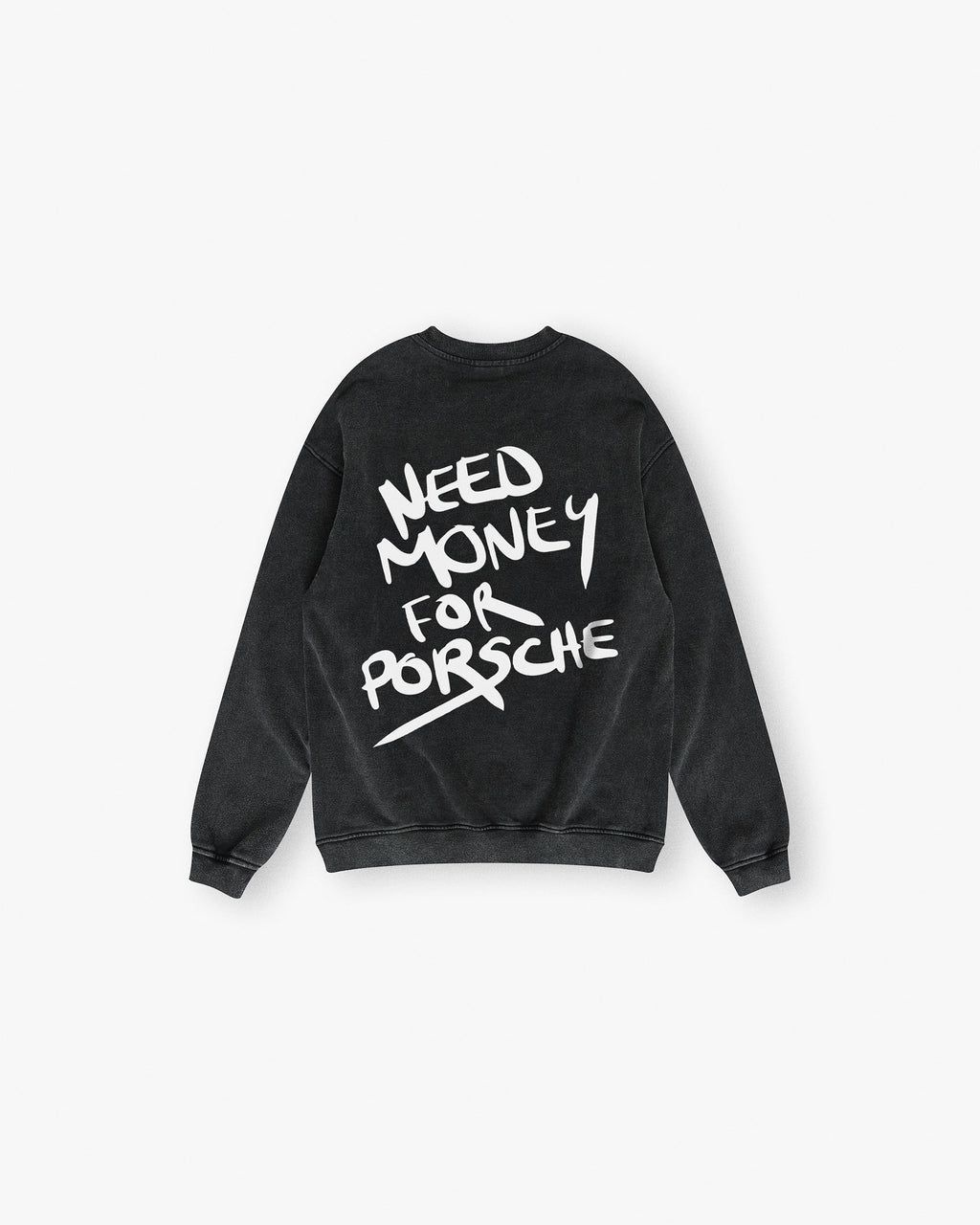 Need Money for Porsche | Relaxed Sweatshirt